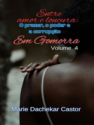 cover image of Entre amor e loucura